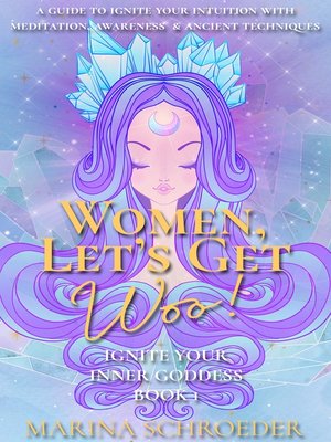 cover image of Women, Let's Get Woo!